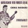 Chris Anders - Kærlighed Ved Første Blik