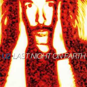Last Night On Earth - U2