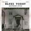 Various - Blues Today - Southern Style