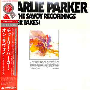 Bird / The Savoy Recordings (Master Takes) (Vinyl, LP, Reissue, Compilation) в продаже