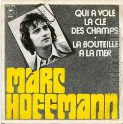 Marc Hoffmann (2) - Qui A Volé La Clé Des Champs? album cover