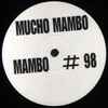 Mucho Mambo - Mambo # 98