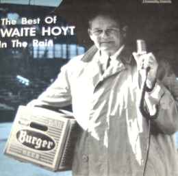 Waite Hoyt - The Best Of Waite Hoyt In The Rain album cover