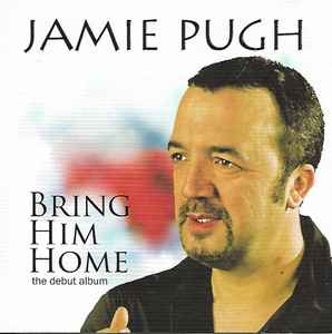 Jamie Pugh - Bring Him Home album cover