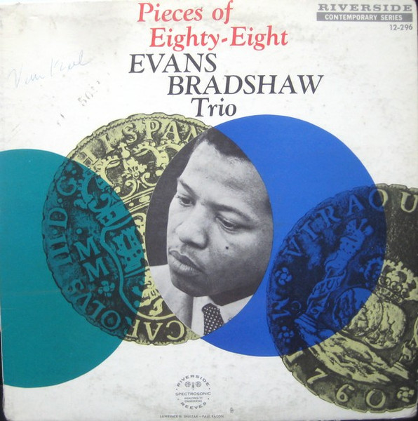 Evans Bradshaw Trio – Pieces Of Eighty-Eight (1959, Vinyl) - Discogs