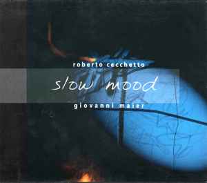 Roberto Cecchetto - Slow Mood album cover