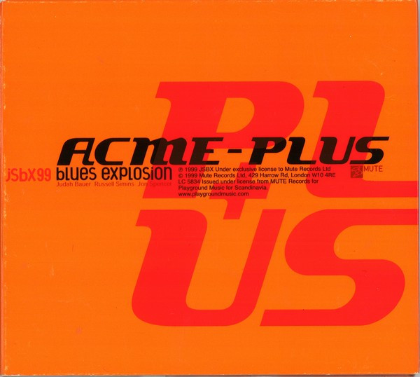 The Jon Spencer Blues Explosion – Acme-Plus (1999, CD) - Discogs