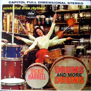 Dickie Harrell - Drums And More Drums album cover