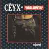 Céyx - Malavita