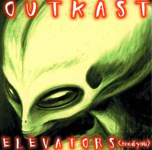 OutKast - Elevators (Me & You)