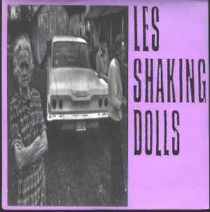 Teenagers Go Nuts / Rock, Bed & Chocolate - Les Shaking Dolls