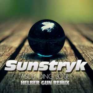 Sunstryk - Ascending Soul - Helber Gun Remix album cover