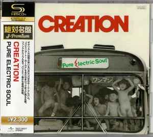 Creation – Pure Electric Soul (2013, SHM-CD, CD) - Discogs