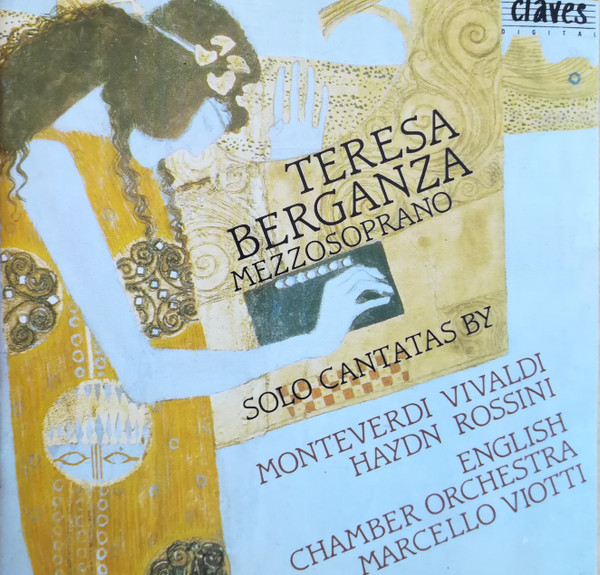 last ned album Teresa Berganza, English Chamber Orchestra - Solo Cantatas by Monteverdi Vivaldi Haydn Rossini
