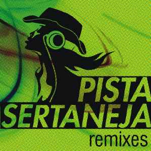 Various - Pista Sertaneja Remixes album cover