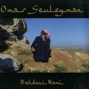 Pochette de l'album Omar Souleyman - Bahdeni Nami