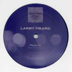 Missing You - Larry Heard