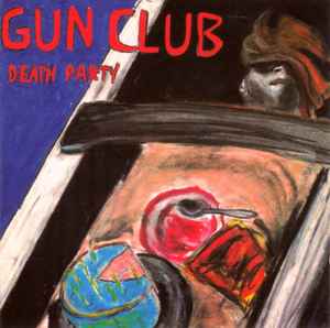 Death Party - Gun Club