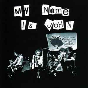 Sex Pistols – My Name Is John (2004, CD) - Discogs