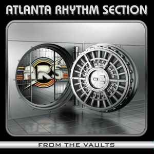 Atlanta Rhythm Section - From The Vaults album cover