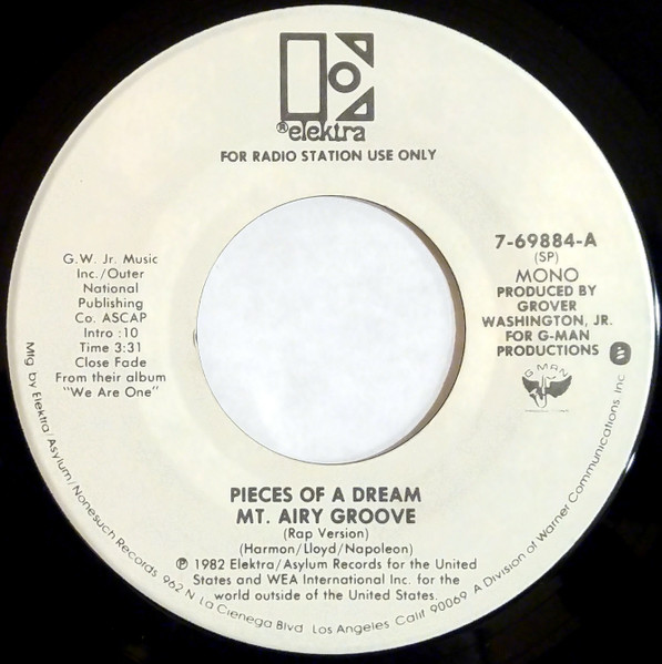 Pieces Of A Dream – Mt. Airy Groove (Rap Version) (1982