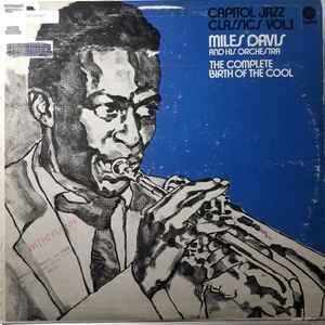 Miles Davis And His Orchestra – Capitol Jazz Classics Volume 1 The 