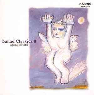 小泉 今日子 – Ballad Classics II (1989, Vinyl) - Discogs