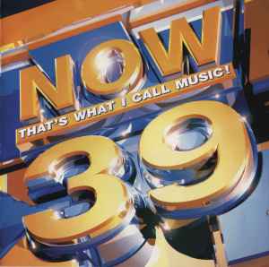 Now That's What I Call Music! 39 - Various