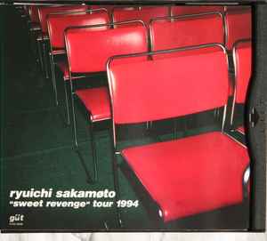 Ryuichi Sakamoto - Sweet Revenge Tour 94
