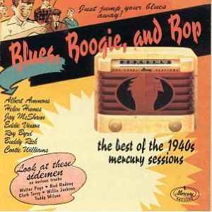 7枚組美品 / Blues， Boogie & Bop / The 1940s Mercury Sessions / 全