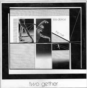 Two Gether - Less Dance / The N.U.E.