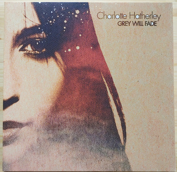 Charlotte Hatherley - Grey Will Fade | Releases | Discogs