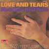 Love And Tears - Needles And Pins
