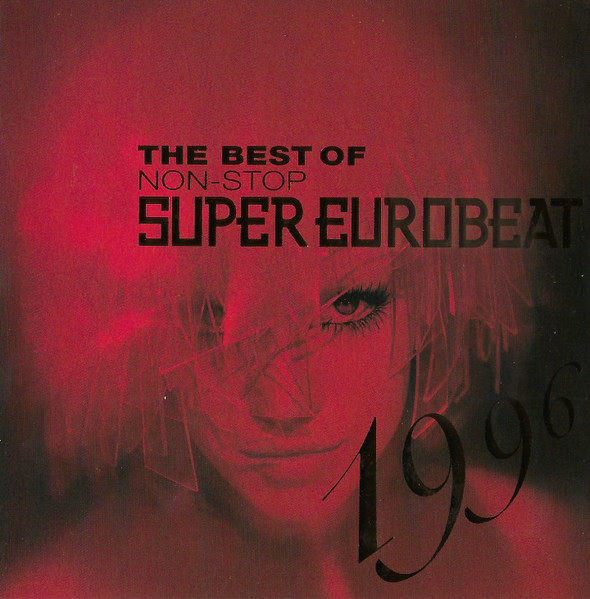 The Best Of Non-Stop Super Eurobeat 1996 (1996, CD) - Discogs