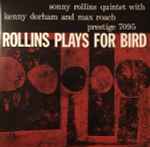 Cover of Rollins Plays For Bird, 2021, Vinyl