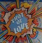 Cover of Shot Of Love, 1981, Vinyl