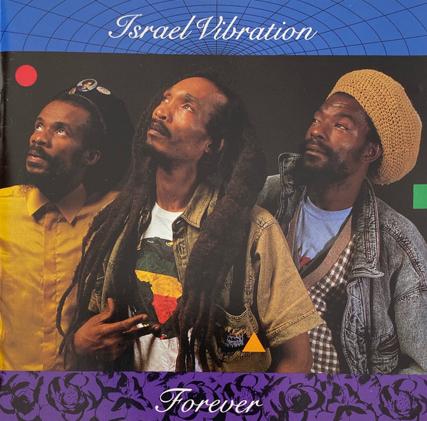 Israel Vibration - Forever | Releases | Discogs