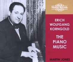 Erich Wolfgang Korngold - The Piano Music album cover