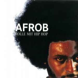 Rolle Mit Hip Hop - Afrob