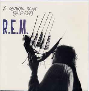 R.E.M. - So. Central Rain (I'm Sorry) album cover