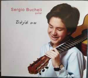 Sergio Bucheli - Déjà vu album cover