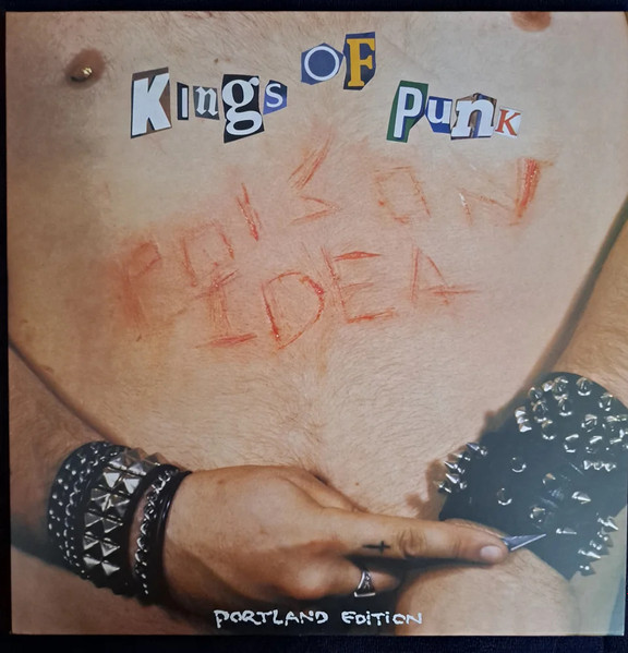 Poison Idea – Kings Of Punk (2022, Vinyl) - Discogs