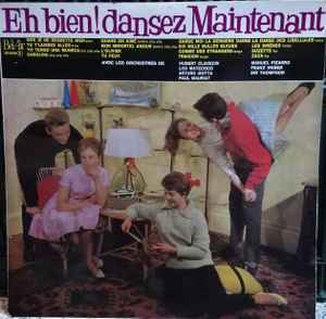 Various - Eh Bien! Dansez Maintenant album cover