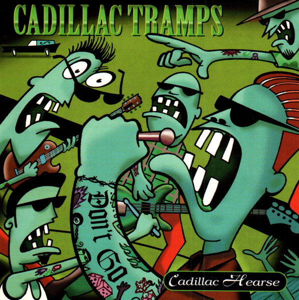 Cadillac Tramps – Cadillac Hearse (1995, CD) - Discogs