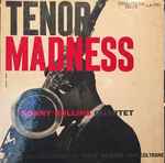 Sonny Rollins Quartet – Tenor Madness (1956, Vinyl) - Discogs