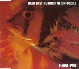 Fishes Eyes - New Fast Automatic Daffodils