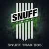 Snuff Crew Feat. Robert Owens - Snuff Trax 005
