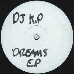 DJ KP - Dreams EP album cover