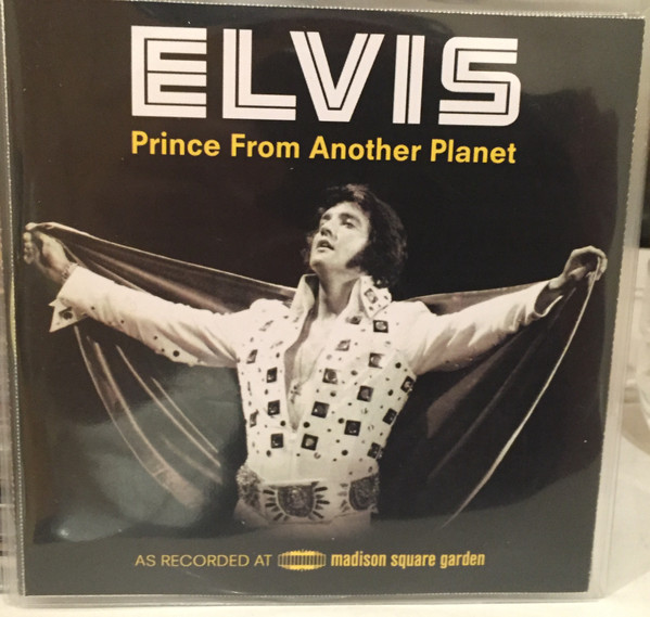 Elvis – Prince From Another Planet (2012, CD) - Discogs