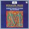 Morales*, Gabrieli Consort & Players*, Paul McCreesh - Mass For The Feast Of St. Isidore Of Seville